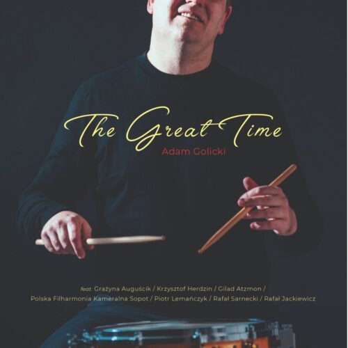 Adam Golicki - The Great Time - LP