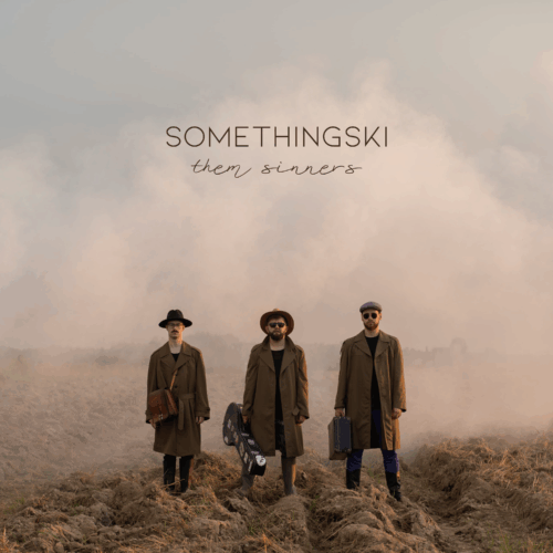 Somethingski - Them Sinners - CD