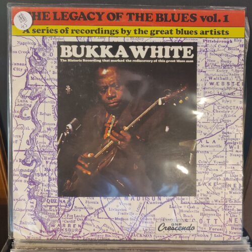 The Legacy of The Blues vol. 1 - Bukka White