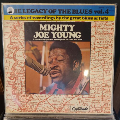 The Legacy of The Blues vol. 4 - Mighty Joe Young